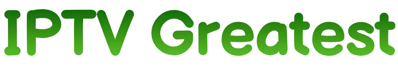 IPTV Greatest